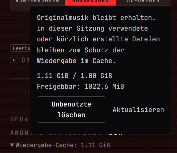Das Fenster des Wiedergabe-Caches mit seiner Größe, dem freigebbaren Platz und Unbenutzte löschen