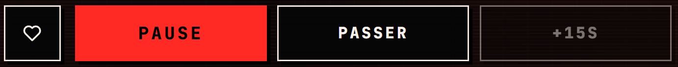 Les boutons cœur, Pause, Passer et +15s